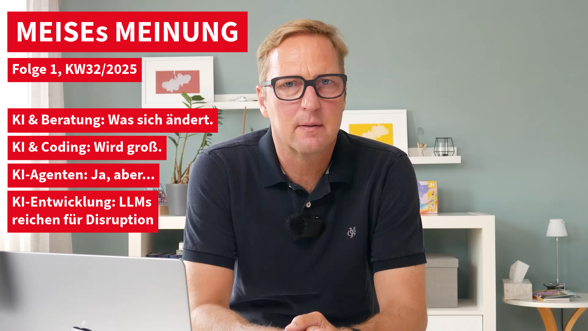 Meises Meinung #1: KI & Beratung, Coding, Agenten