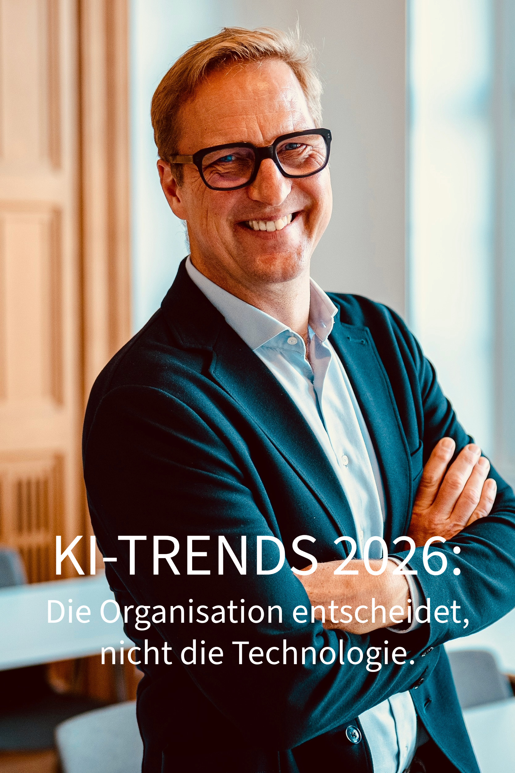 KI-Trends 2026: Die Organisation entscheidet